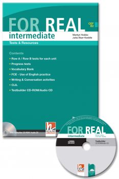 FOR REAL intermediate (B2). Test&Resources. Книга с тестове и ресурси по английски език