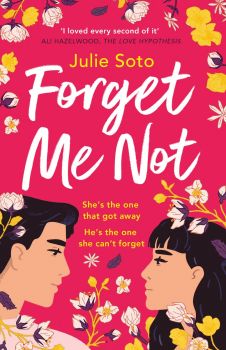 Forget Me Not - Julie Soto - 9780008564834 - Harper Collins - Онлайн книжарница Ciela | ciela.com