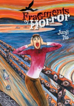 Fragments of Horror - Junji Ito - 9781421580791 - Viz Media - Онлайн книжарница Ciela | ciela.com