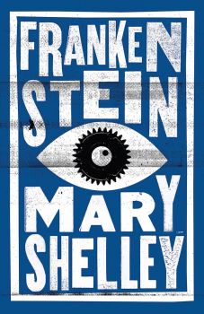 Frankenstein - Mary Shelley - 9781847493507 - Alma Classics - Онлайн книжарница Ciela | ciela.com