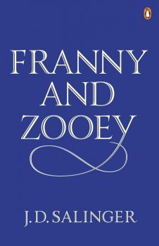 Franny and Zooey -  J. D. Salinger - 9780141049267 - Penguin Books - Онлайн книжарница Ciela | ciela.com