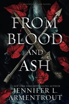From Blood and Ash - Blood and Ash series - Jennifer L. Armentrout - 9781952457760 - Онлайн книжарница Ciela | ciela.com