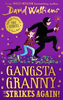 Gangsta Granny Strikes Again! - David Walliams - Harper Collins - 9780008581404 - Онлайн книжарница Ciela | ciela.com