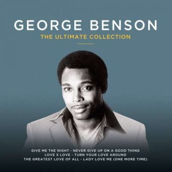 GEORGE BENSON - THE ULTIMATE COLLECTION