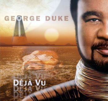 George Duke ‎- Déjà Vu - CD