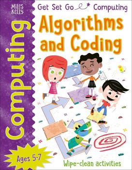 Get Set Go: Computing - Algorithms and Coding - Tech Age Kids - 9781786174185 - Miles Kelly - Онлайн книжарница Ciela | ciela.com