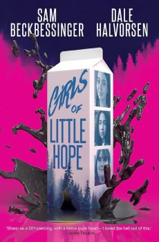 Girls of Little Hope - Dale Halvorsen, Sam Beckbessinger - 9781803362076 - Titan Books - Онлайн книжарница Ciela | ciela.com