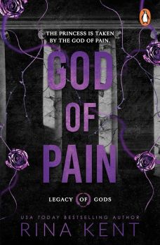 God of Pain - Legacy of Gods - Rina Kent - Penguin Books - 9781804955895 - Онлайн книжарница Ciela | ciela.com