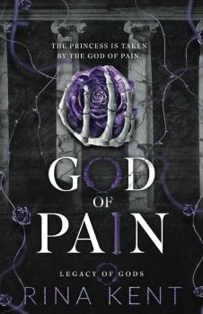 God of Pain - Legacy of Gods - Special Edition - Rina Kent - 9781685452032 - Онлайн книжарница Ciela | ciela.com