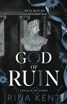 God of Ruin - Legacy of Gods - Special Edition - Rina Kent - 9781685452131 - Онлайн книжарница Ciela | ciela.com