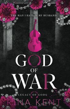 God of War - Legacy of Gods - Special Edition - Rina Kent - 9781685452223 - Онлайн книжарница Ciela | ciela.com