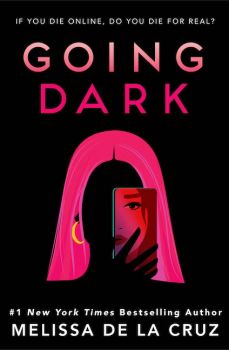 Going Dark - Melissa de la Cruz - 9781454951841 - Union Square & Co - Онлайн книжарница Ciela | ciela.com