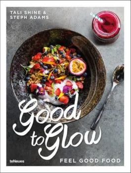 Good to Glow Feel-Good Food