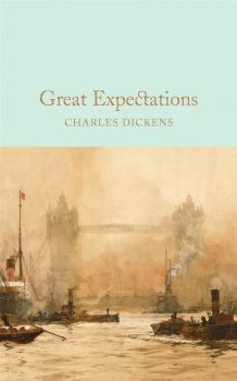 Great Expectations - Charles Dickens - 9781509825363 - Macmillan - Онлайн книжарница Ciela | ciela.com