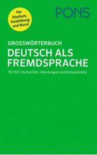 Тълковен немско-немски речник - меки корици - Grossworterbuch Deutsch als Fremdsprache - онлайн книжарница Сиела | Ciela.com
