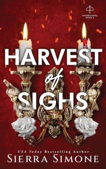 Harvest of Sighs - Thornchapel Series - Sierra Simone - 9781464236501 - Онлайн книжарница Ciela | ciela.com 