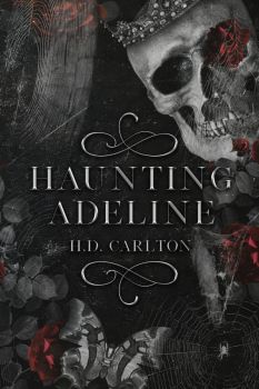 Haunting Adeline - Преследването на Аделайн - Х. Д. Карлтън - Сиела - Онлайн книжарница Ciela | ciela.com