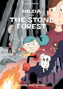 Hilda and the Stone Forest - Luke Pearson - 9781838741488 - Онлайн книжарница Ciela | ciela.com
