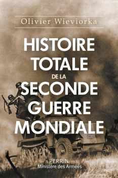 Histoire Totale De La Seconde Guerre Mondiale - Оливие Виевиорка - Сиела - Онлайн книжарница Ciela | ciela.com