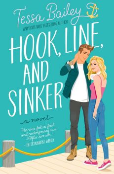 Hook, Line, and Sinker - 9780063045699- Tessa Bailey - Букохолик ЕООД - Онлайн книжарница Сиела | Ciela.com