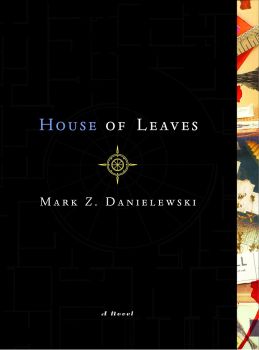 House of Leaves - Mark Z. Danielewski  - 9780375703768 - Онлайн книжарница Ciela | ciela.com