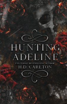 Hunting Adeline - Пленяването на Аделайн - Х. Д. Карлтън - Сиела - Онлайн книжарница Ciela | ciela.com