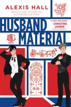 Husband Material - Alexis Hall - 9781728250922 - Sourcebooks - Онлайн книжарница Ciela | ciela.com