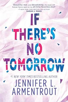 If There's No Tomorrow - Онлайн книжарница Сиела | Ciela.com