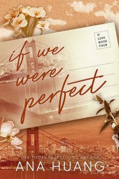 If We Were Perfect - Ana Huang - 9780349438382 - Piatkus - Онлайн книжарница Ciela | ciela.com
