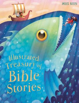 Illustrated Treasury of Bible Stories - 9781786170521 -  Miles Kelly Publishing - Онлайн книжарница Ciela | ciela.com