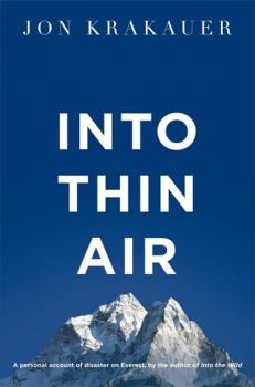 Into Thin Air A Personal Account of the Everest Disaster - Jon Krakauer - 9781447200185 - Онлайн книжарница Ciela | ciela.com