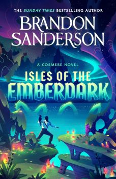 Isles of the Emberdark - A Cosmere Novel - Brandon Sanderson - 9781399634533 - Онлайн книжарница Ciela | ciela.com