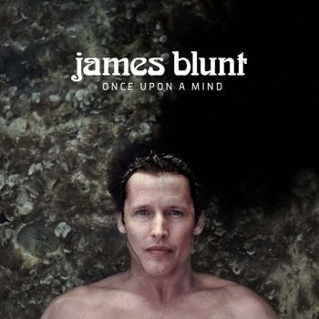 James Blunt ‎- Once Upon A Mind - CD