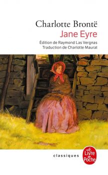 Jane Eyre - French edition - Charlotte Bronte - 9782253004356 - Le Livre de poche - Онлайн книжарница Ciela | ciela.com