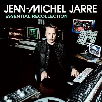 JEAN-MICHEL JARRE - ESSENTIAL RECOLLECTION