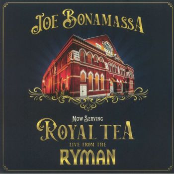 Joe Bonamassa ‎- Now Serving: Royal Tea Live From The Ryman - 2LP - 2 плочи