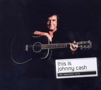 JOHNNY CASH - THIS IS JOHNNY CASH GREATEST HITS