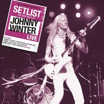 JOHNNY WINTER - THE VERY BEST OF LIVE