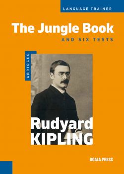The Jungle Book and Six Tests - Ръдиард Киплинг - Коала Прес - онлайн книжарница Сиела | Ciela.com