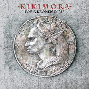 Kikimora – For A Broken Dime - 3800171832168 - Онлайн книжарница Ciela | ciela.com