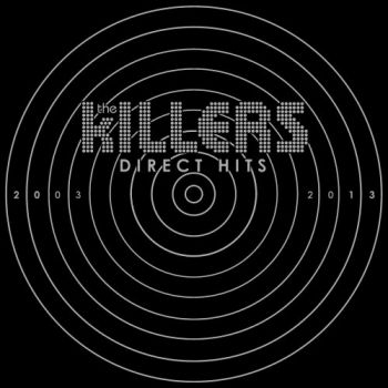 KILLERS - DIRECT HITS 2003 - 2013