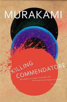 Killing Commendatore - Haruki Murakami - 9781784707330 - Vintage Classics - Онлайн книжарница Ciela | ciela.com