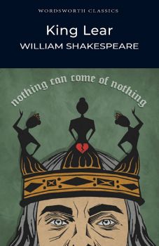 King Lear - William Shakespeare - 9781853260957 - Wordsworth - Онлайн книжарница Ciela | ciela.com