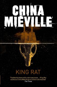 King Rat - China Miéville - 9780330534215 - Онлайн книжарница Ciela | ciela.com
