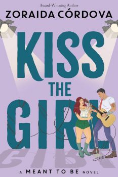 Kiss the Girl - Zoraida Córdova - 9781800786226 - Studio Press - Онлайн книжарница Ciela | ciela.com