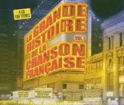 LA GRANDE HISTOIRE DE LA CHANSON FRANCAISE 4CD