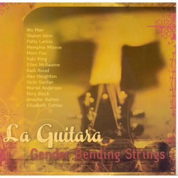 La Guitara - Gender Bending Strings - CD