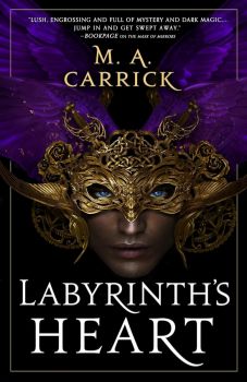 Labyrinth's Heart - M. A. Carrick - 9780356515212 - Orbit - Онлайн книжарница Ciela | ciela.com