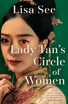 Lady Tan's Circle Of Women - Lisa See - 9781398526051 - Scribner UK - Онлайн книжарница Ciela | ciela.com