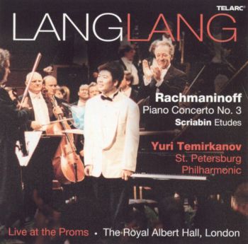 Lang Lang - Rachmaninoff /  Scriabin - Yuri Temirkanov - Piano Concerto No. 3 / Etudes - CD